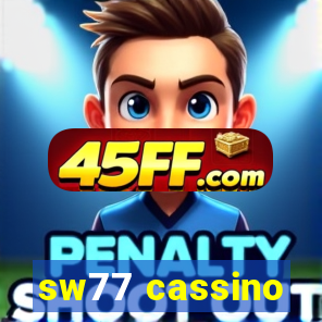 sw77 cassino